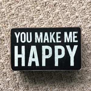 You make me happy sign